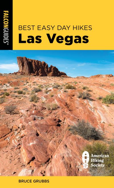 Cover for Bruce Grubbs · Best Easy Day Hikes Las Vegas (Paperback Book) [2nd edition] (2020)