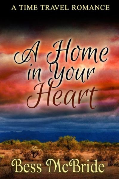 Cover for Bess Mcbride · A Home in Your Heart (Pocketbok) (2015)