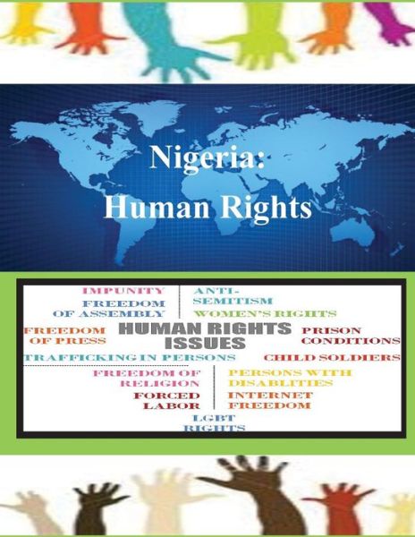 Cover for United States Department of State · Nigeria: Human Rights (Paperback Book) (2014)