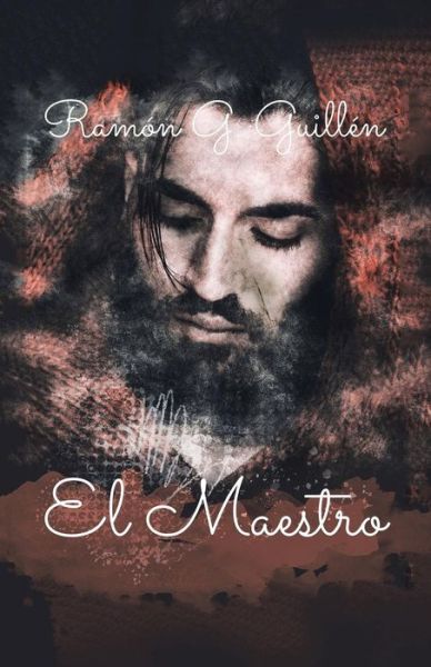 Cover for Ramon G Guillen · El Maestro (Taschenbuch) (2019)