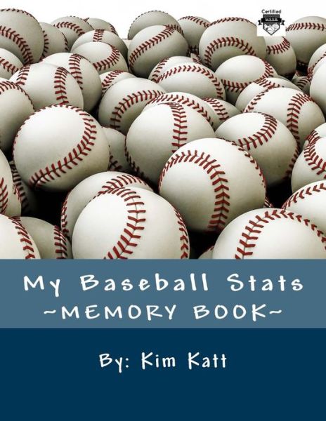 Cover for Kim Katt · My Baseball Stats (Paperback Book) (2015)