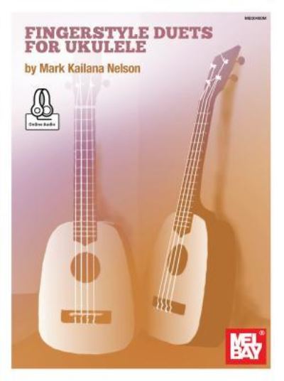 Cover for Mark Nelson · Fingerstyle Duets for Ukulele (Paperback Book) (2018)