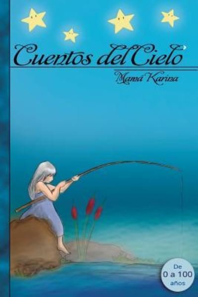 Cover for Mama Karina · Cuentos del cielo (Pocketbok) (2015)
