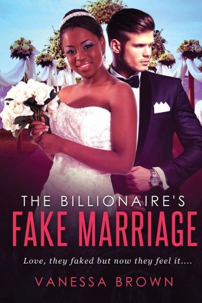 Cover for Vanessa Brown · The Billionaire's Fake Marriage (Paperback Book) (2016)