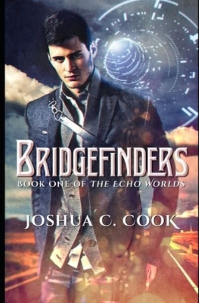 Cover for Joshua C Cook · Bridgefinders - Echo Worlds (Paperback Book) (2016)
