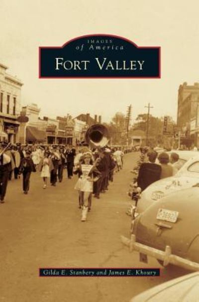 Cover for Gilda E Stanbery · Fort Valley (Hardcover Book) (2013)