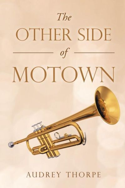 Cover for Audrey Thorpe · The Other Side of Motown (Paperback Book) (2019)