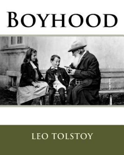 Cover for Leo Tolstoy · Boyhood (Buch) (1901)