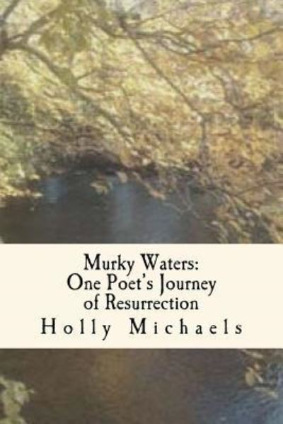 Cover for Holly Michaels · Murky Waters (Paperback Book) (2016)