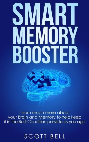 Cover for Scott Bell · Smart Memory Booster (Paperback Book) (2016)