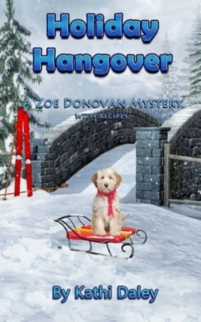 Cover for Kathi Daley · Holiday Hangover (Paperback Book) (2017)