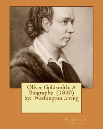 Cover for Washington Irving · Oliver Goldsmith (Paperback Bog) (2017)
