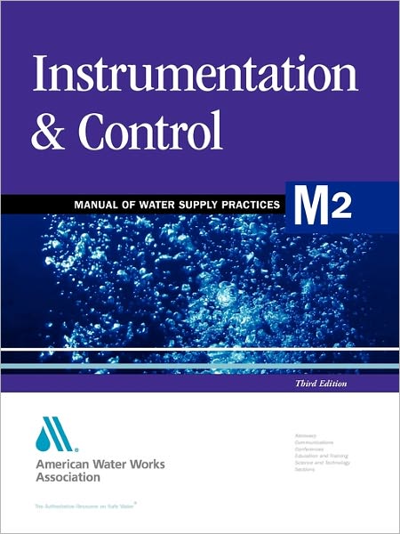 Instrumentation and Control (M2) (Civil War Explorer) - American Water Works Association - Books - American Water Works Association - 9781583211250 - 2001