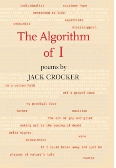 Jack Crocker · The Algorithm of I (Gebundenes Buch) (2021)