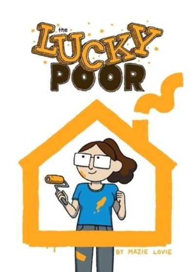Cover for Mazie Lovie · Lucky Poor (Paperback Book) (2024)