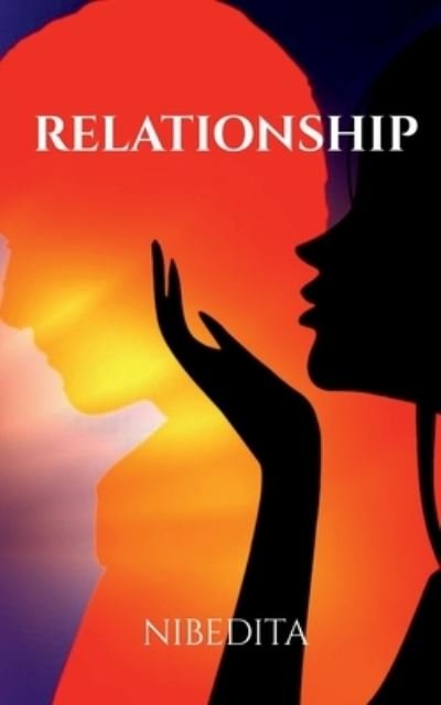 Cover for Nibedita · Relationship (Bok) (2021)