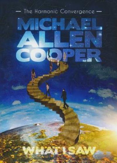 Cover for Michael Allen Cooper · What I Saw (Paperback Book) (2018)