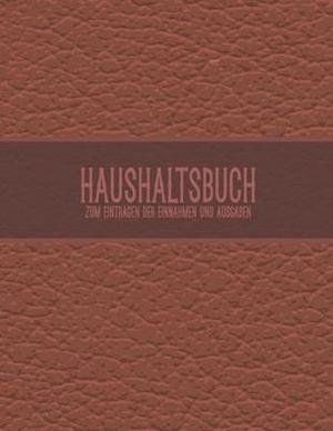 Cover for Maksim Sese · Haushaltsbuch zum Eintragen der Einnahmen und Ausgaben (Paperback Book) (2019)