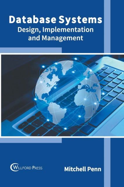 Cover for Mitchell Penn · Database Systems: Design, Implementation and Management (Hardcover Book) (2019)