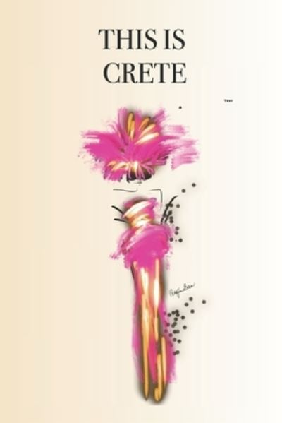 Cover for P J Brown · This Is Crete (Paperback Book) (2019)