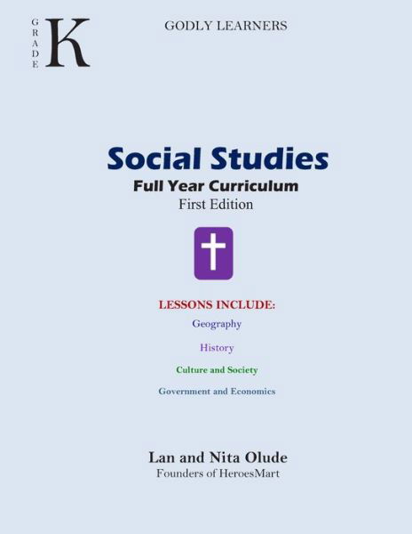 Grade-K Social Studies - Lan and Nita Olude - Książki - Independently Published - 9781710215250 - 21 listopada 2019