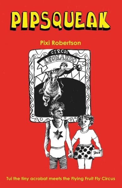 Cover for Pixi Robertson · Pipsqueak (Paperback Bog) (2019)