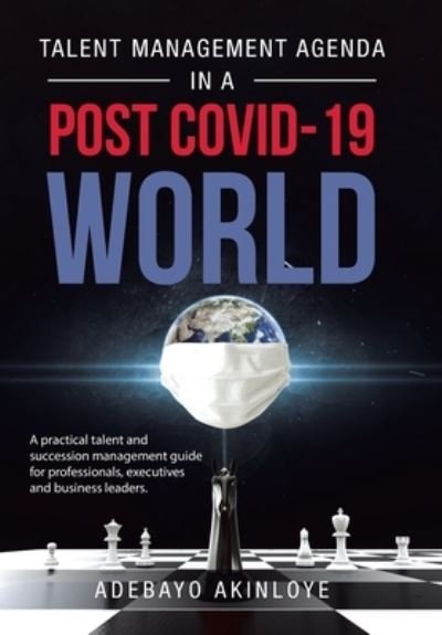 Cover for Adebayo AKINLOYE · Talent Management Agenda in a Post Covid-19 World (Bok) (2020)