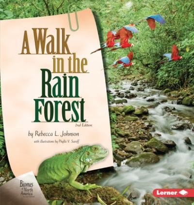 Cover for Rebecca L. Johnson · Walk in the Rain Forest, 2nd Edition (Paperback Book) (2021)