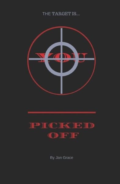 Cover for Jan Grace · Picked Off (Paperback Bog) (2018)