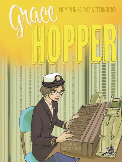 Cover for Jan Fields · Grace Hopper (Book) (2019)