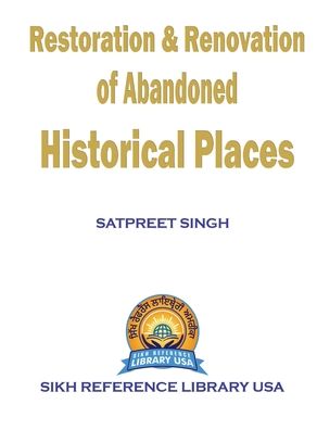 Cover for Satpreet Singh · Restoration &amp; Renovation Od Abandoned Historical Places (Book) (2022)