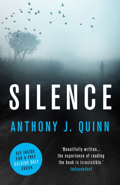 Cover for Anthony J. Quinn · Silence - Inspector Celcius Daly (Paperback Book) (2016)