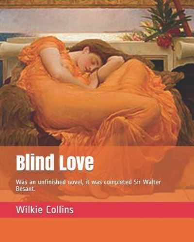 Cover for Sir Walter Besant · Blind Love (Paperback Book) (2019)