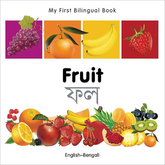 Cover for Milet Publishing · My First Bilingual Book -  Fruit (English-Bengali) - My First Bilingual Book (Board book) [Bilingual edition] (2011)