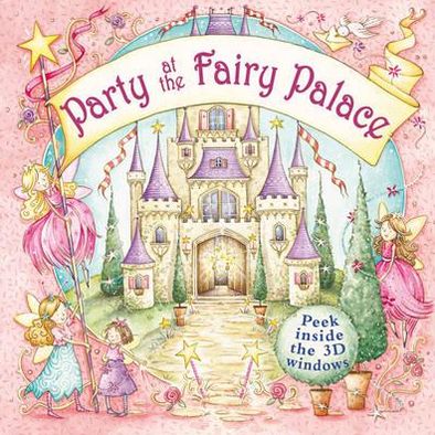 Cover for Nicola Baxter · Party at the Fairy Palace (Hardcover Book) (2012)