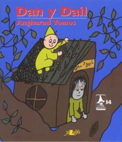 Cyfres Rwdlan: 14. Dan y Dail - Angharad Tomos - Books - Y Lolfa - 9781847711250 - 