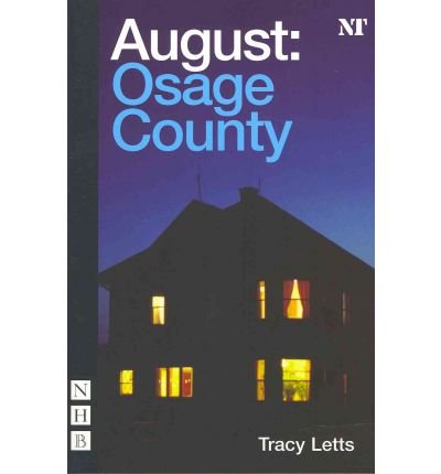 August: Osage County - NHB Modern Plays - Tracy Letts - Books - Nick Hern Books - 9781848420250 - November 13, 2008