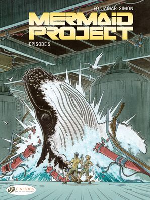 Mermaid Project Vol. 5: Episode 5 - Leo - Kirjat - Cinebook Ltd - 9781849184250 - torstai 17. syyskuuta 2020