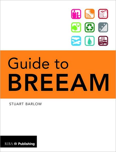 Cover for Stuart Barlow · Guide to BREEAM (Paperback Book) (2011)