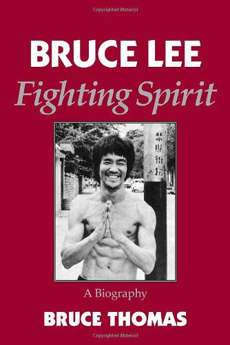 Cover for Bruce Thomas · Bruce Lee: Fighting Spirit (Paperback Book) (1994)