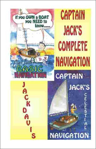 Cover for Jack I. Davis · Captain Jack's Complete Navigation (Spiralbuch) [1 Ed edition] (1999)