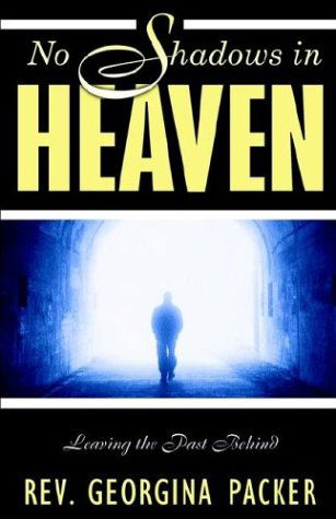 Cover for Georgina Packer · No Shadows in Heaven (Paperback Book) (2003)