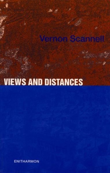Cover for Vernon Scannell · Views and Distances (Paperback Book) (2000)