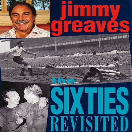 Cover for Jimmy Greaves · The Sixties Revisited (Paperback Book) (2016)