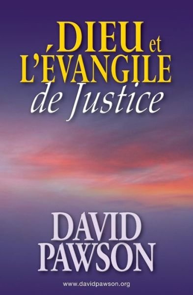 Cover for David Pawson · Dieu et l'Evangile de Justice (Paperback Bog) (2017)
