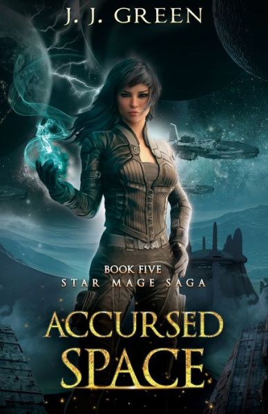 Cover for J J Green · Accursed Space (Paperback Book) (2021)