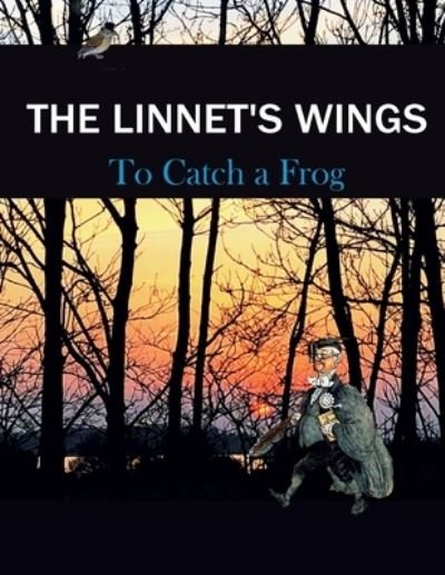 Cover for See Contributors · The Linnet's Wings (Taschenbuch) (2020)