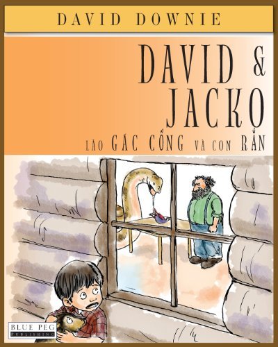 Cover for David Downie · David &amp; Jacko: Lao Gac Cong Va Con Ran (Paperback Bog) [Vietnamese edition] (2012)