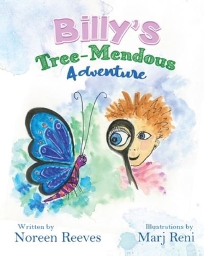 Cover for Noreen Reeves · Billy's Tree-Mendous Adventure (Paperback Bog) (2021)