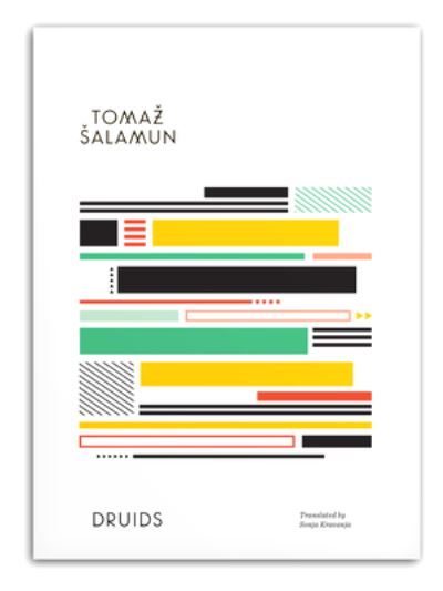 Cover for Tomaz Salamun · Druids (Hardcover Book) (2019)